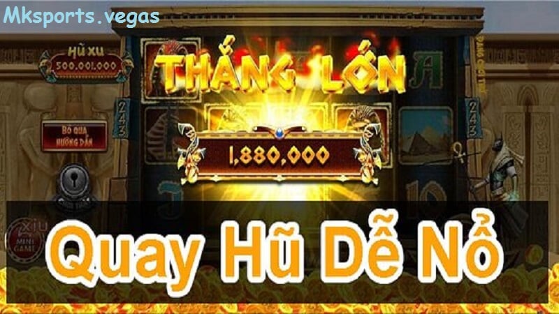 Tìm hiểu về mẹo chơi game nổ hũ siêu hiệu quả tại mk sports